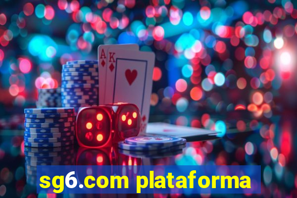 sg6.com plataforma